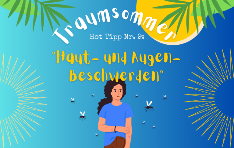 Traumsommer-Reihe Folge 9: Wie lindere ich Haut- und Augenbeschwerden